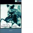 ANIMALI DA CORTILE di SERGIO KRAISKY