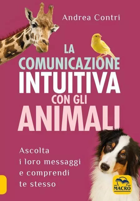 La comunicazione intuitiva con gli animali di Andrea Contri