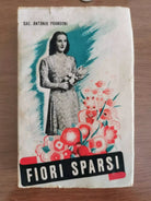 Fiori sparsi - Sac. A. Prandoni - San Paolo - 1945 - AR