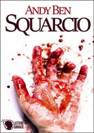 Squarcio di Andy Ben, 2015, Lettere Animate Editore