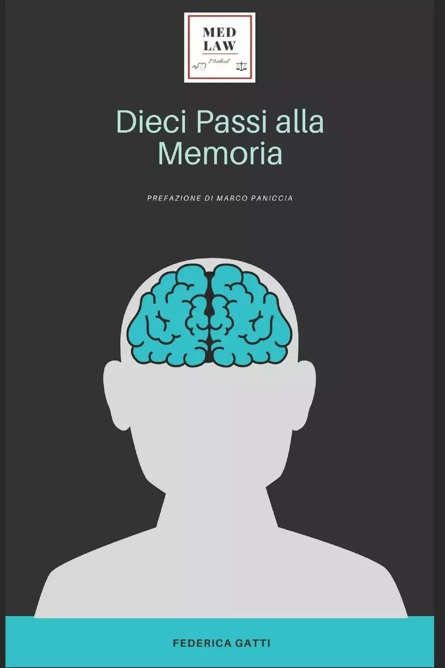 Dieci Passi Alla Memoria di Federica Gatti 2020 Independently Published