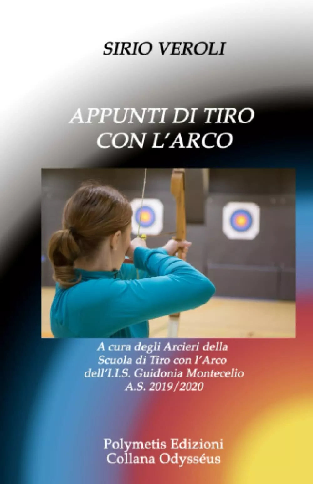 Appunti di tiro con l arco