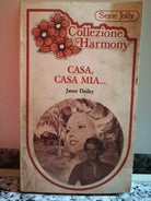 Casa, casa mia di Janet Dailey, 1983, H.mondadori-F