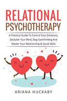 Relational psychotherapy di Ariana Huckaby, 2021, Youcanprint