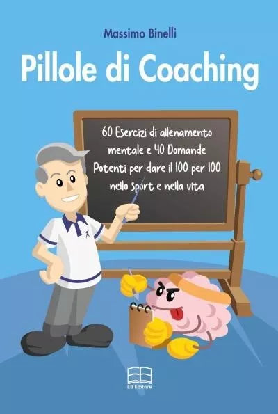 Pillole di Coaching di Massimo Binelli