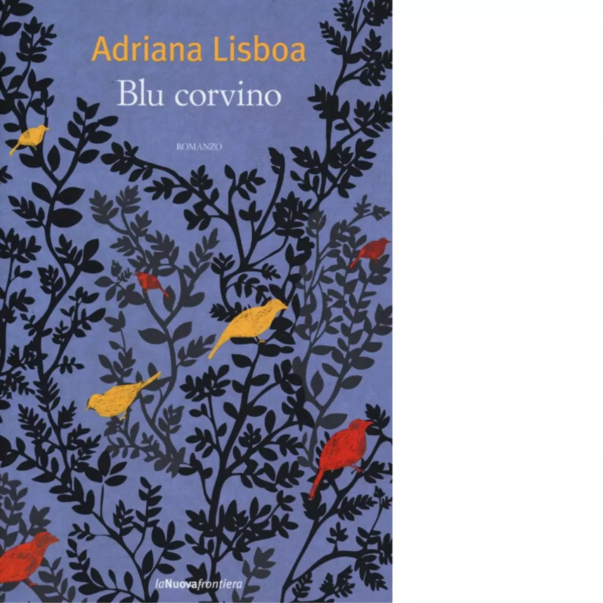 Blu corvino di Adriana Lisboa