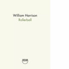 Rollerball di William Harrison