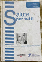 Salute per tutti - Aa.Vv. - RCS - 2008 - M