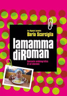 La mamma di Roman Racconto autobiografico di un adozione di Daria Scarciglia