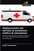 Miglioramento del servizio di assistenza medica di emergenza