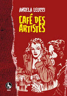 Cafe des artistes di Angela Leucci, 2011, Lupo