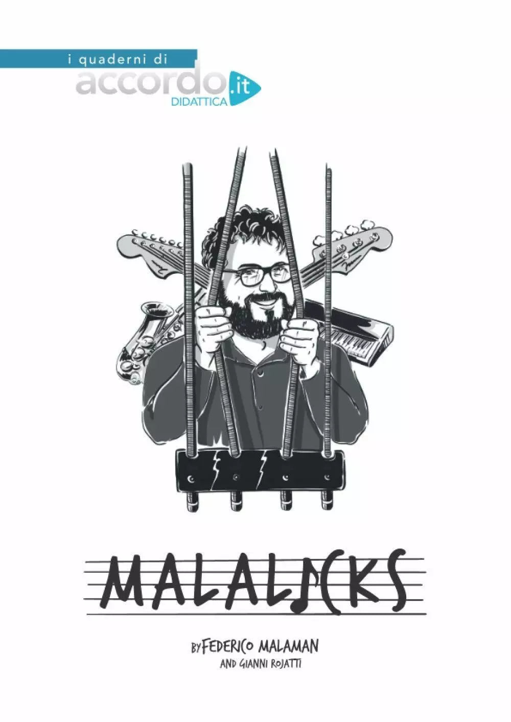 Malalicks English Version di Gianni Rojatti Federico Malaman 2020 Indipende