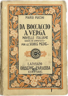 Da Boccaccio a Verga Novelle italiane scelte ed annotate di Mario Puccini
