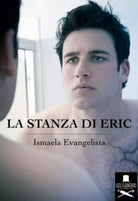 La stanza di Eric di Ismaela Evengelsita , Flaneurs