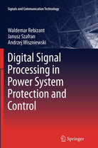 Digital Signal Processing in Power System Protection and Control