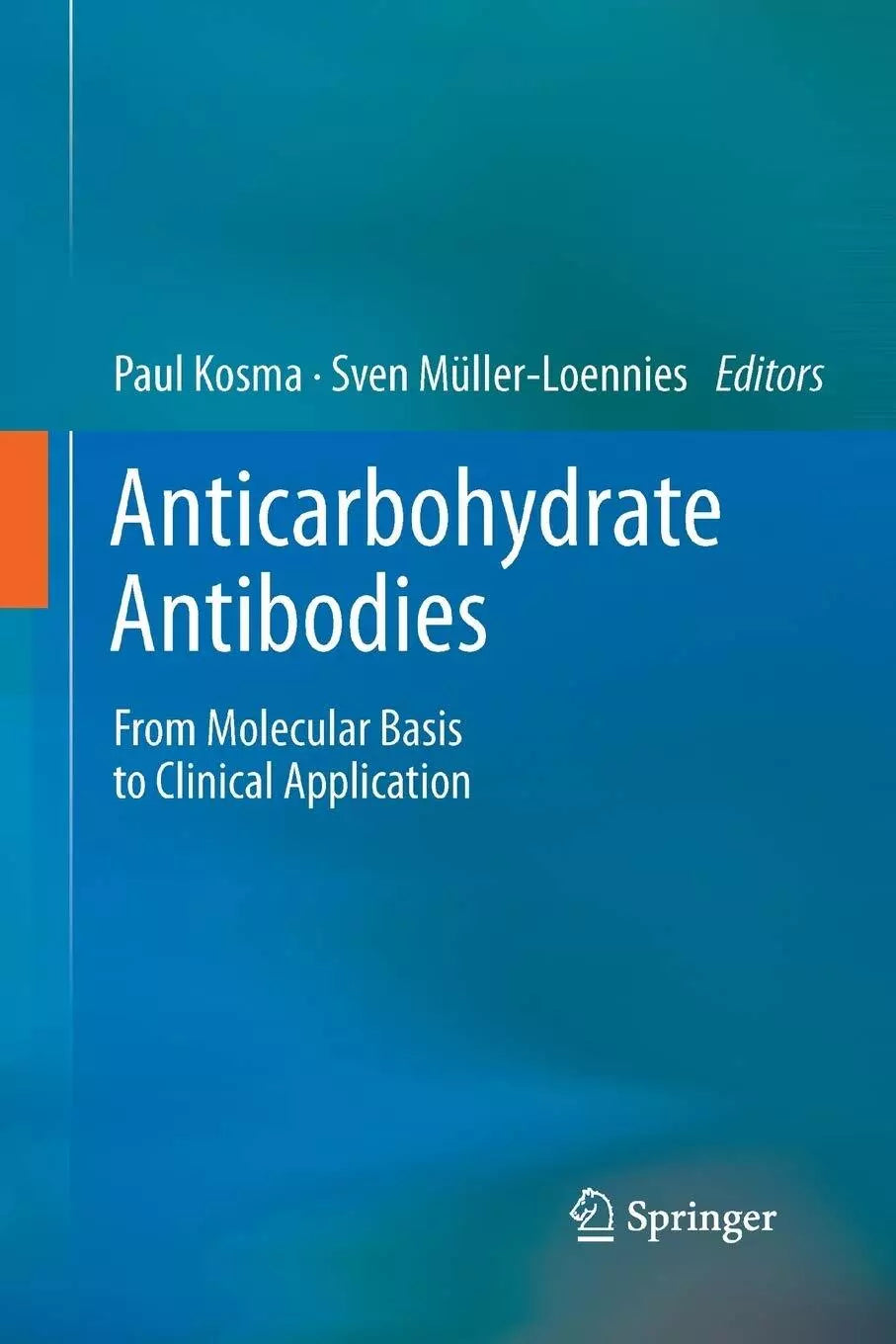 Anticarbohydrate Antibodies