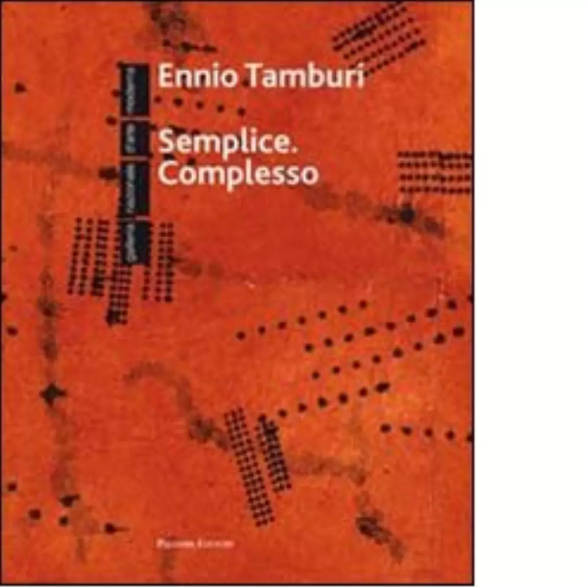 Semplice Complesso di Ennio Tamburi