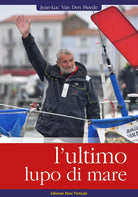 L ultimo lupo di mare