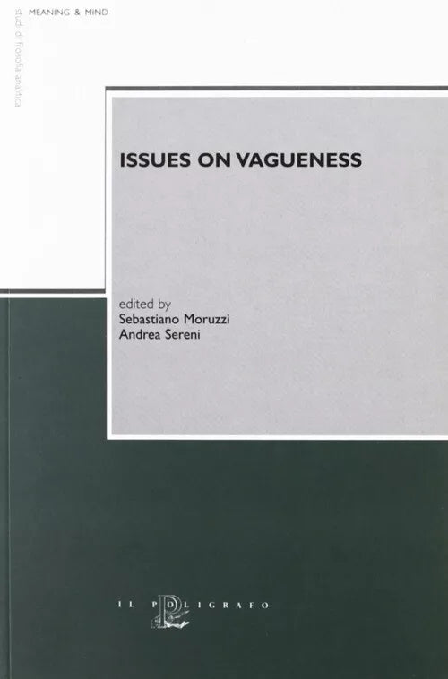 Issues Of Vagueness Proceedings Of The Second Bologna Workshop