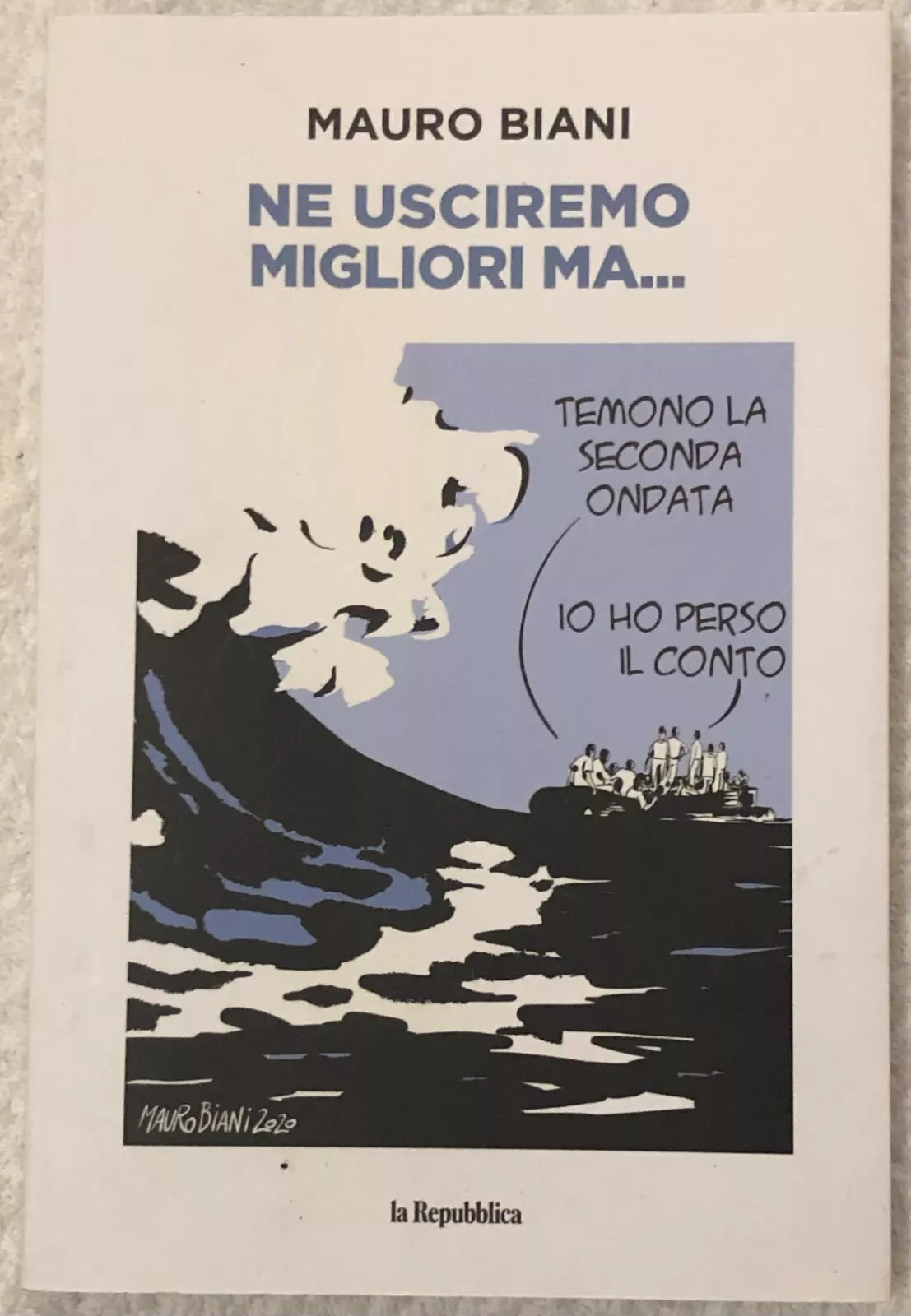 Ne usciremo migliori ma di Mauro Biani