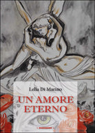 Un amore eterno di Lella Di Marino, 2015, Youcanprint