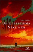Un’estate lunga vent’anni di Fabio Masala, 2016, Genesis Publishing