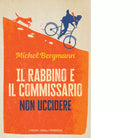 Il rabbino e il commissario Non uccidere di Michel Bergmann