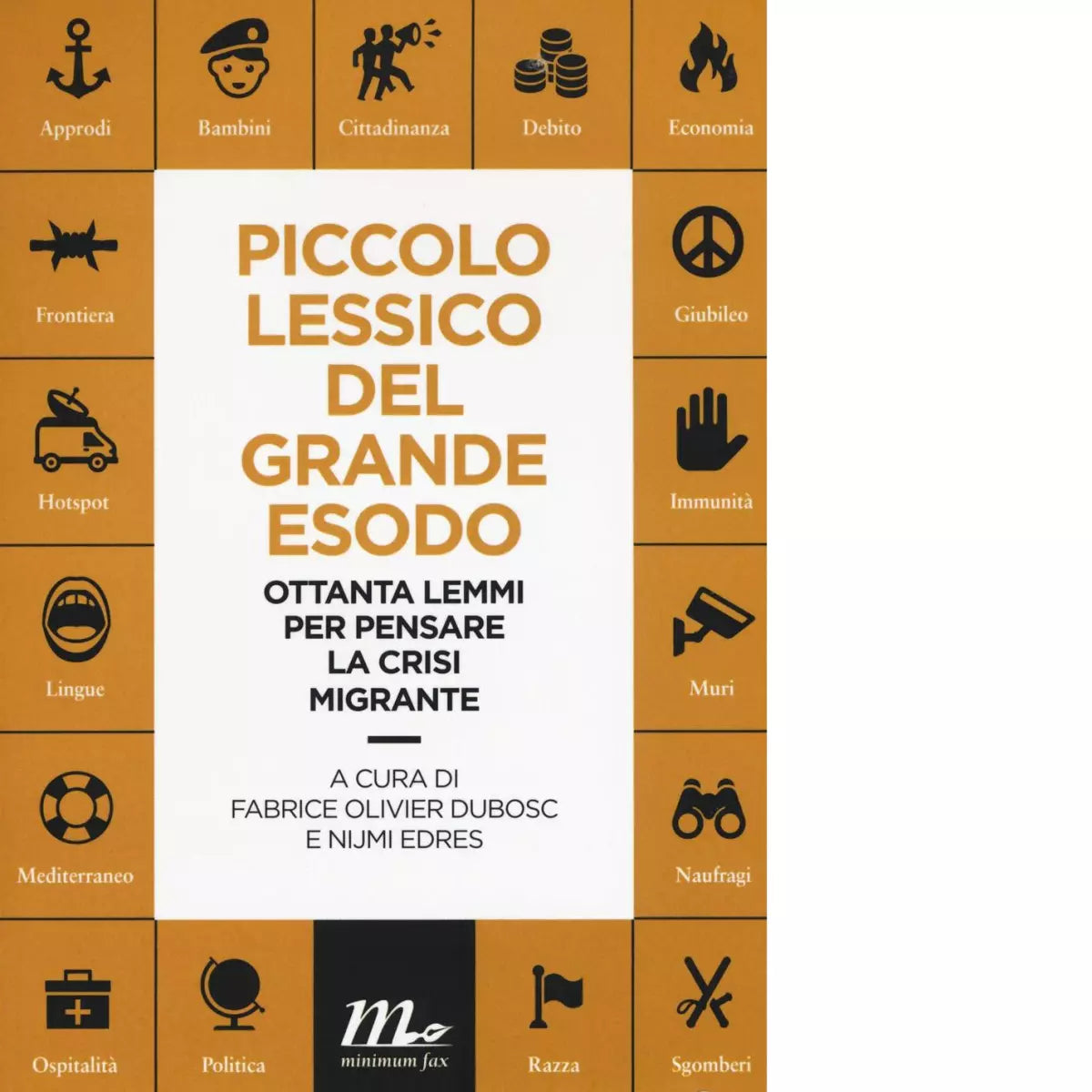 Piccolo lessico del grande esodo di F O Dubosc