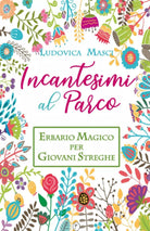 Incantesimi al Parco