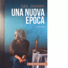 Una nuova epoca Libro di Ida Jessen