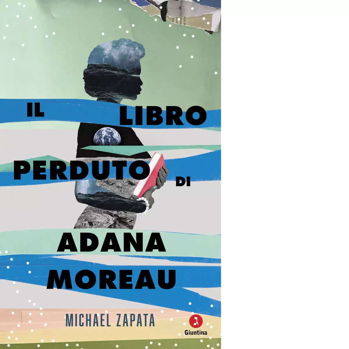 Il libro perduto di Adana Moreau di Michael Zapata