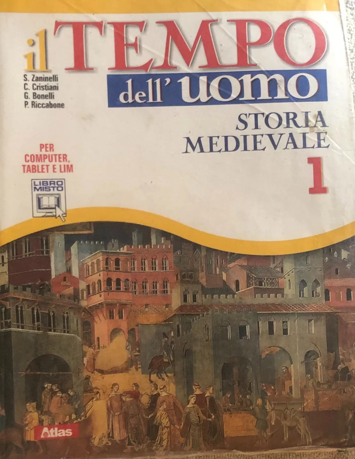 Il tempo dell’uomo 1. Con laboratorio. Per le Scuole superiori di Sergio Zaninel