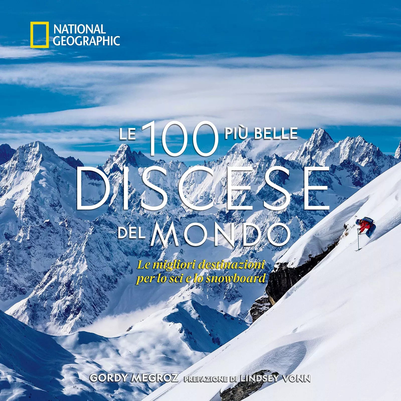 Le 100 pi belle discese del mondo