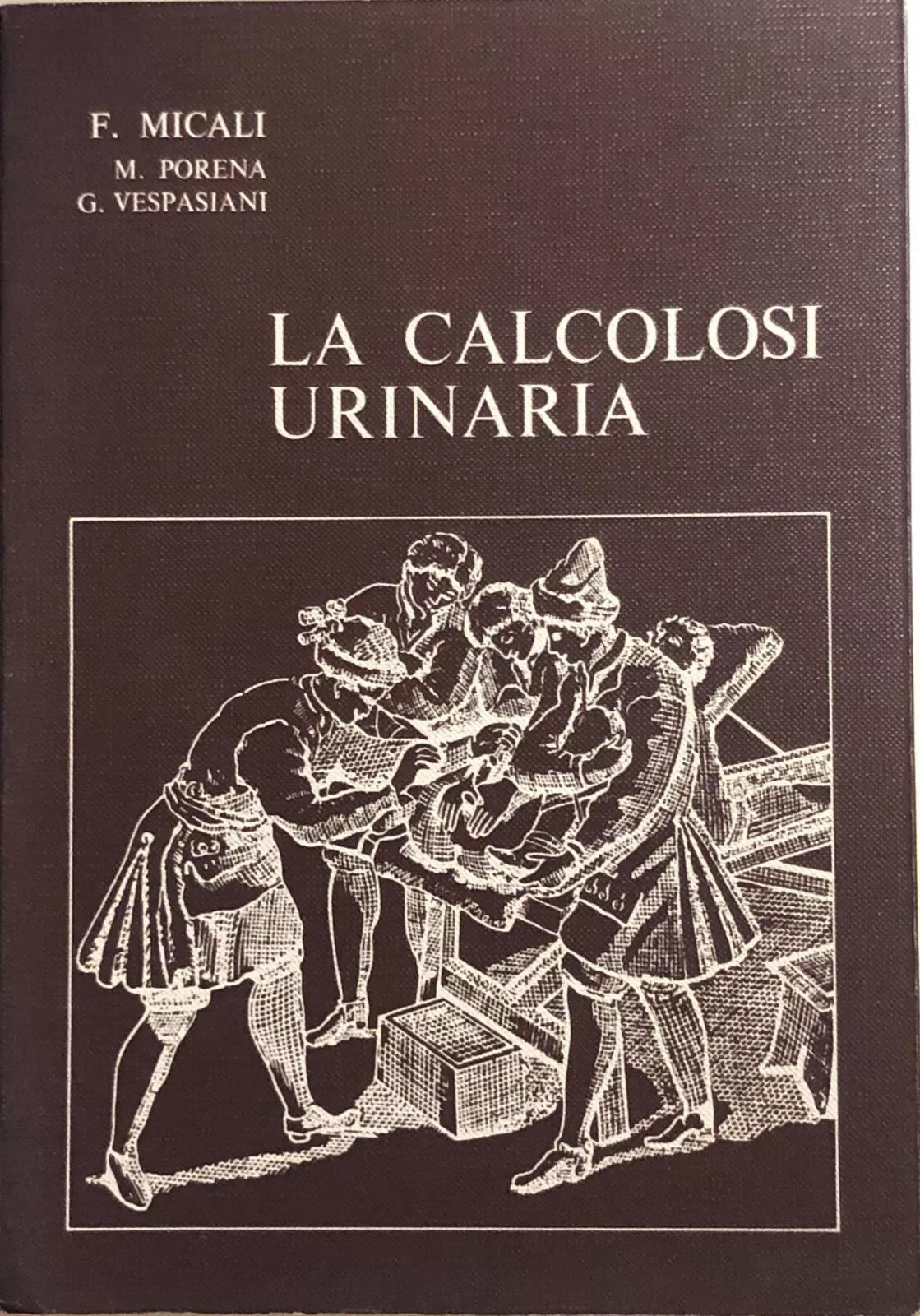 La calcolosi urinaria di AA.VV., 1979, Wellcome