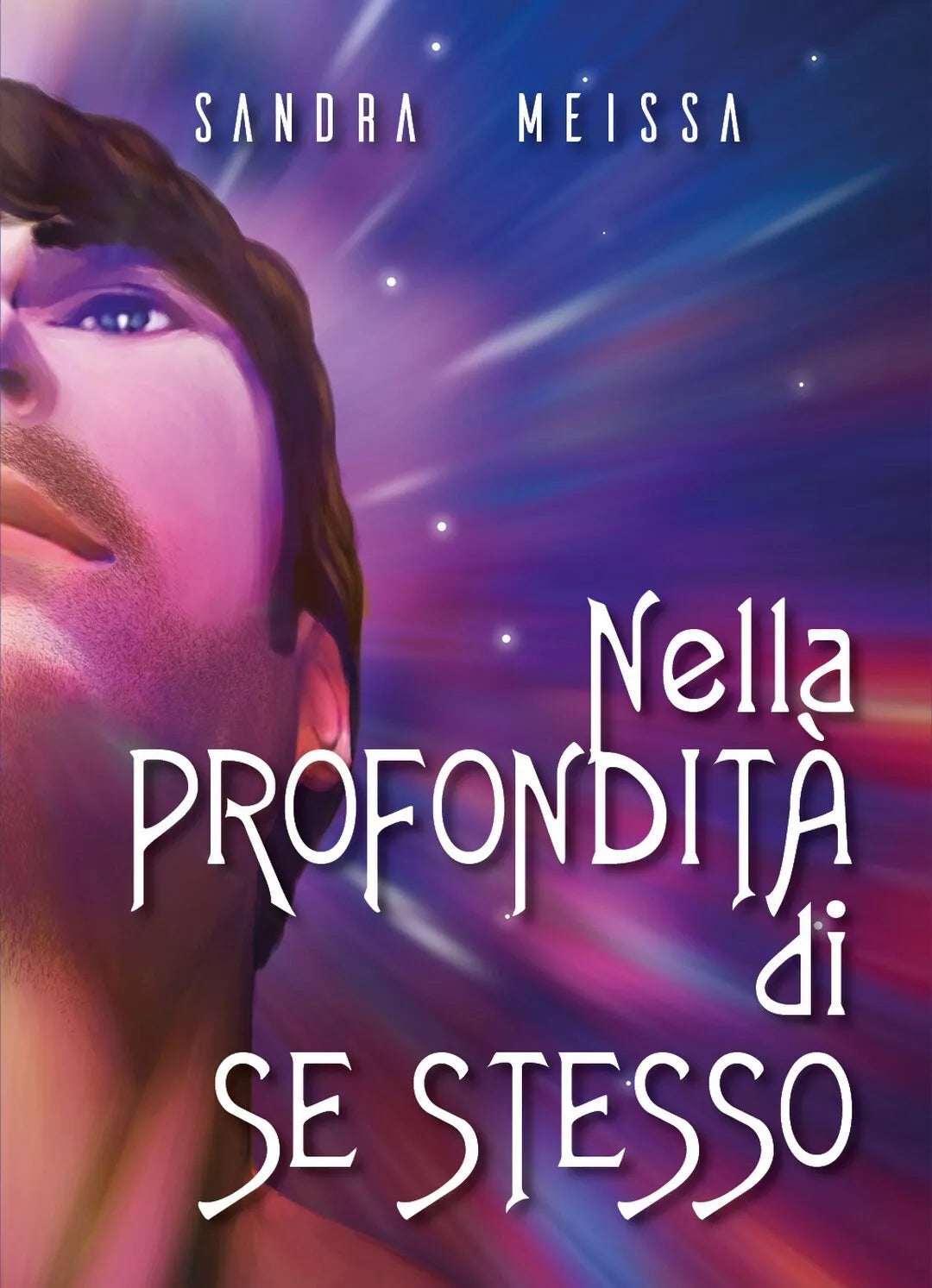 Nella profondita di se stesso di Sandra Meissa, 2020, Youcanprint