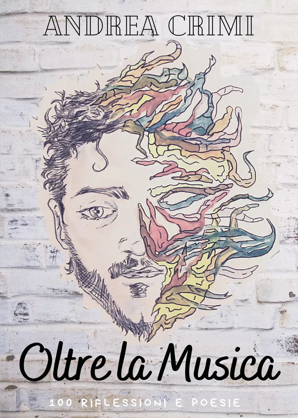 Oltre la musica di Andrea Crimi, 2020, Youcanprint