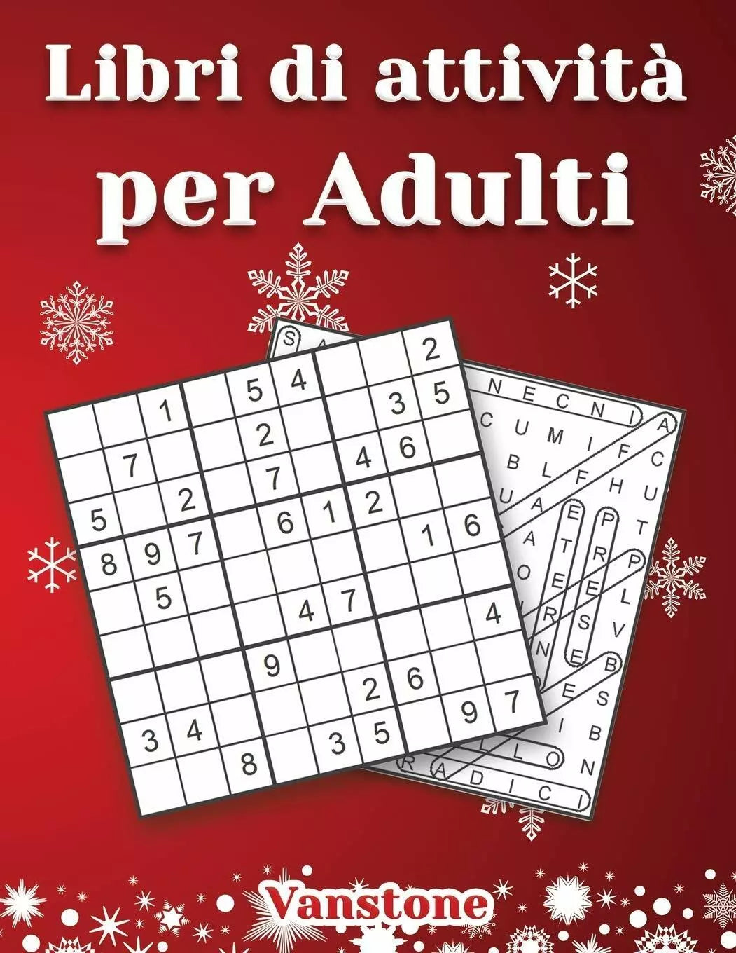 Libri di attivita per Adulti 200 Sudoku e parole intrecciate - con soluzioni Ed
