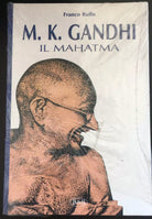 M.K. Gandhi il Mahatma - Franco Ruffo, B&b - P