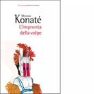 L impronta della volpe di Moussa Konat