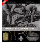 I piastrini degli imperi centrali Germania ed Austria
