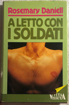 A letto con i soldati di Rosemary Daniell, 1986, Euroclub