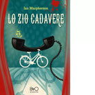 Lo zio cadavere di Ian Macpherson