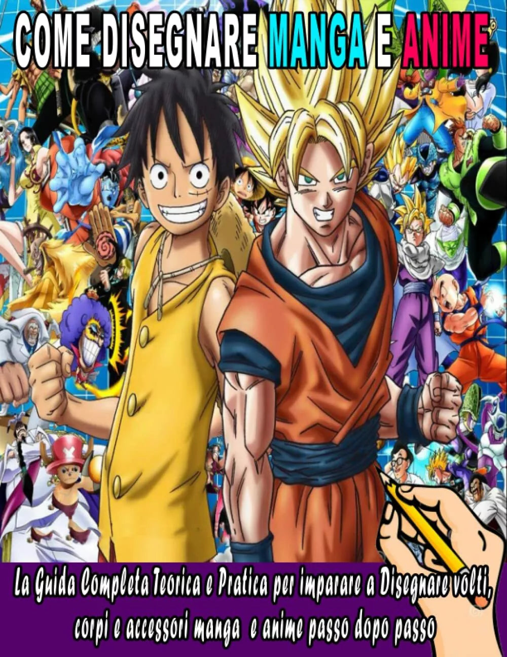 Come disegnare manga e anime