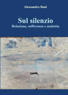 Sul silenzio Relazione
