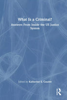 What Is A Criminal