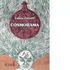 Cosmorama di Lukas Zanotti