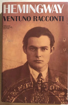 Ventuno racconti di Ernest Hemingway, 1988, Mondadori