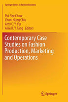 Contemporary Case Studies on Fashion Production