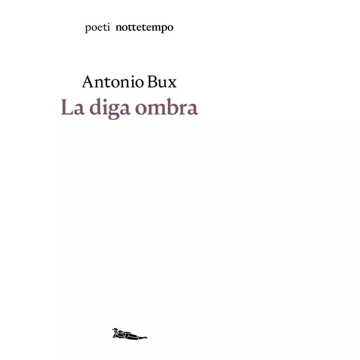 La diga ombra di Antonio Bux