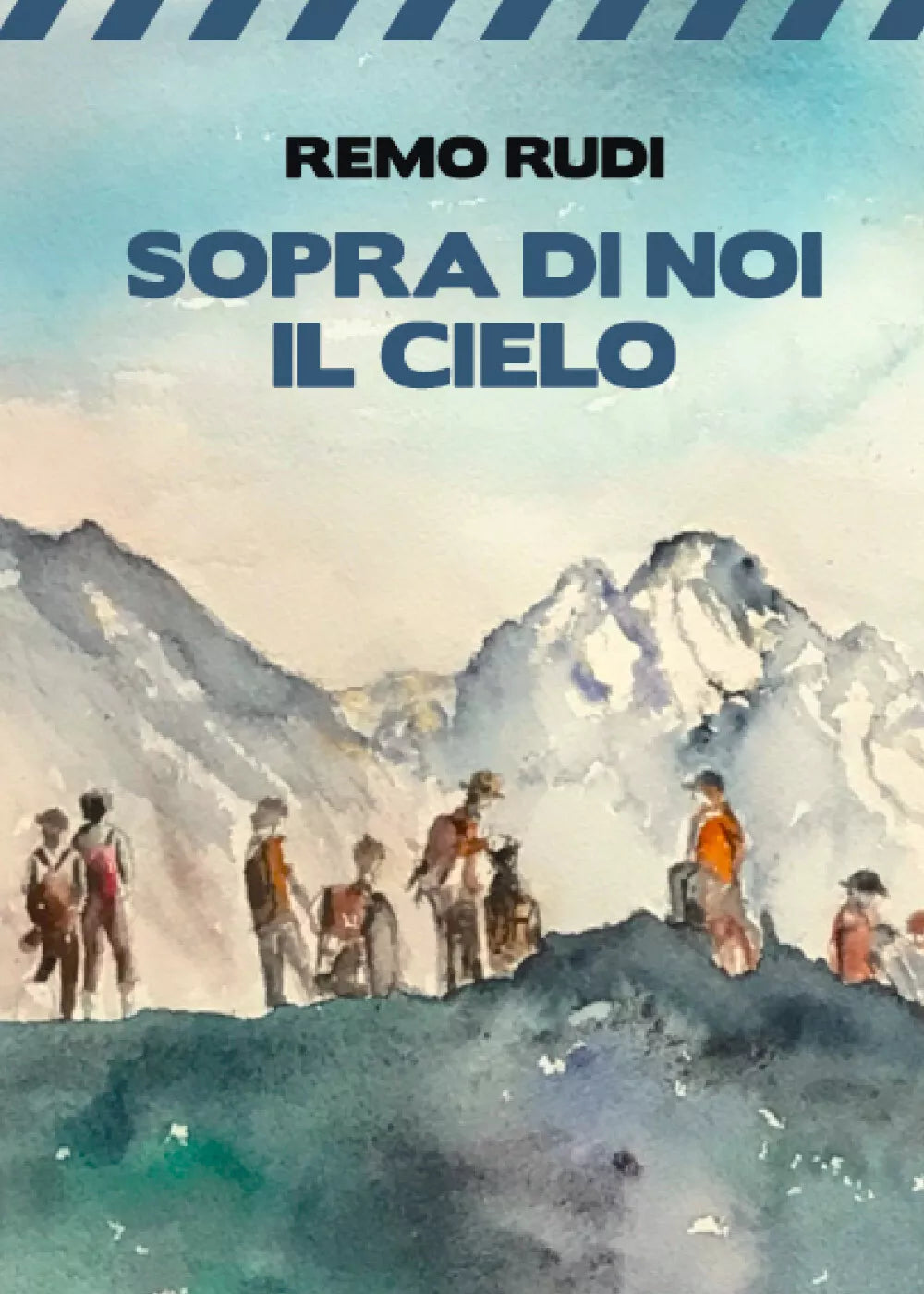 Sopra di noi il cielo di Remo Rudi